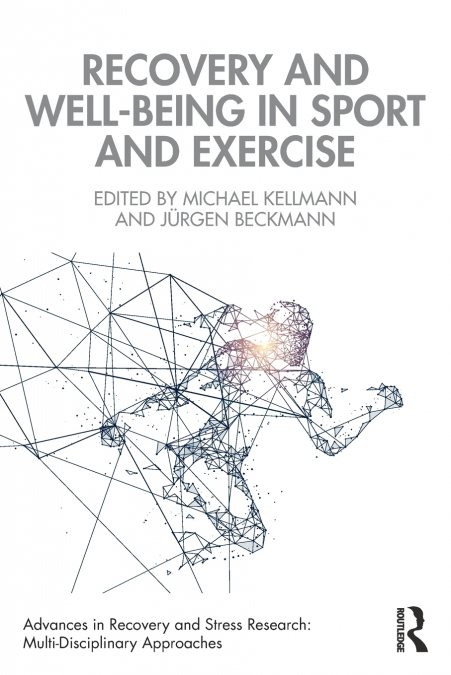 Recovery and Well-being in Sport and Exercise