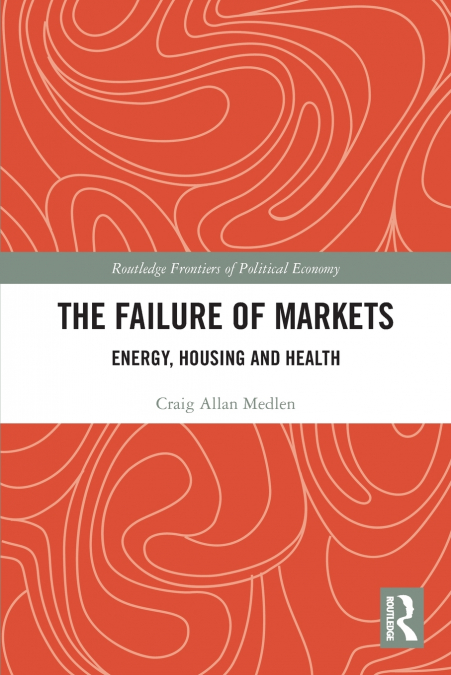 The Failure of Markets