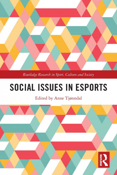 Social Issues in Esports