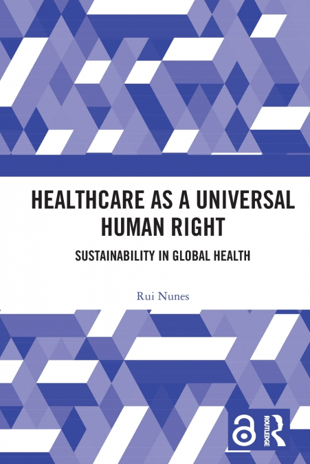 Healthcare as a Universal Human Right