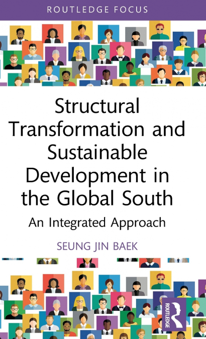Structural Transformation and Sustainable Development in the Global South