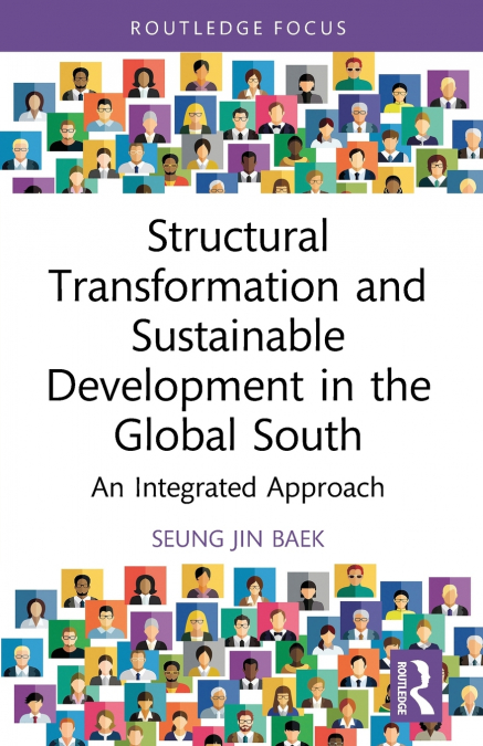 Structural Transformation and Sustainable Development in the Global South