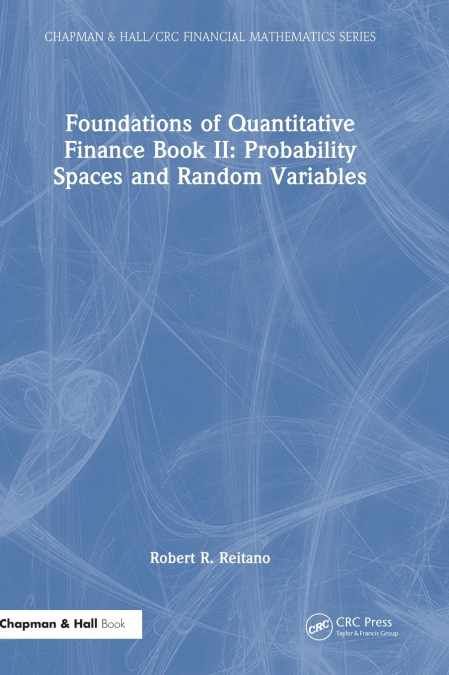 Foundations of Quantitative Finance Book II