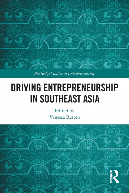 Driving Entrepreneurship in Southeast Asia