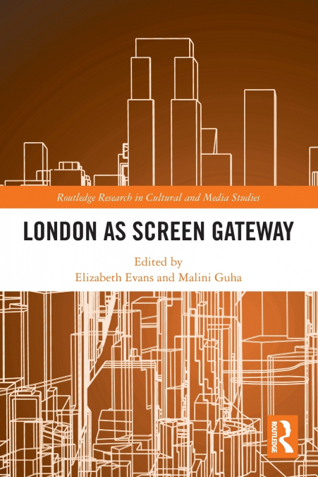 London as Screen Gateway