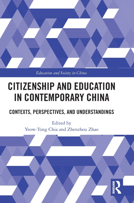 Citizenship and Education in Contemporary China