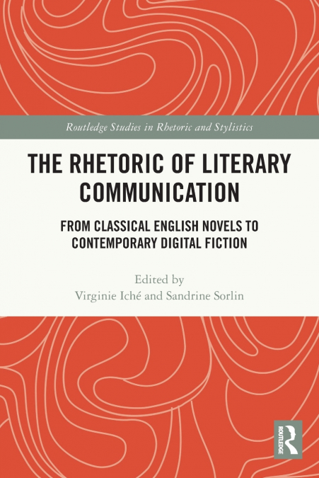 The Rhetoric of Literary Communication