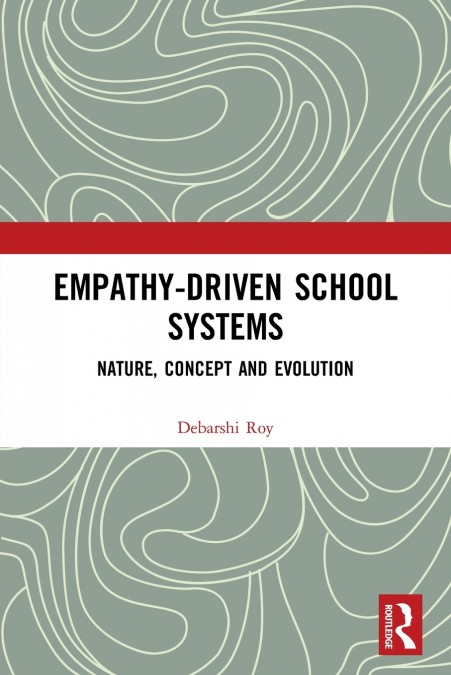 Empathy-Driven School Systems
