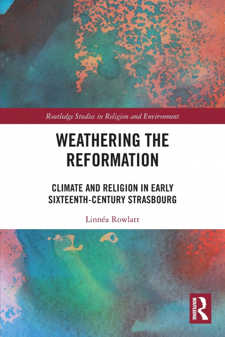 Weathering the Reformation