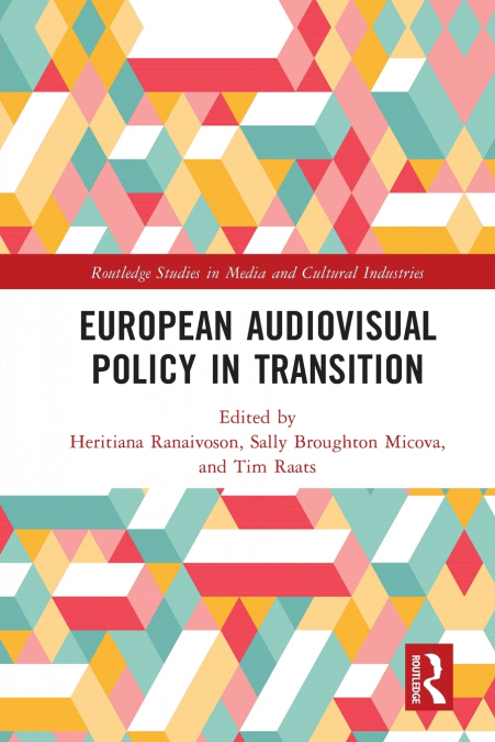 European Audiovisual Policy in Transition
