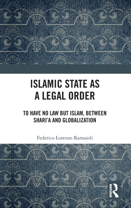 Islamic State as a Legal Order