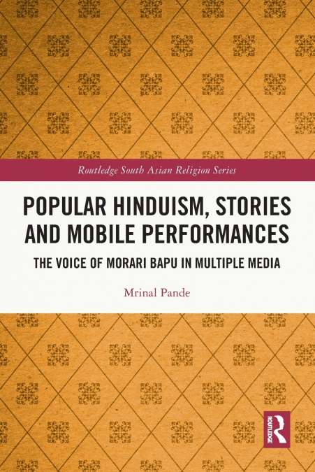 Popular Hinduism, Stories and Mobile Performances