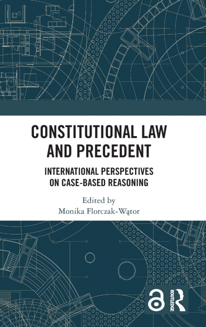 Constitutional Law and Precedent