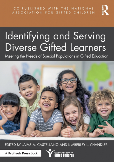 Identifying and Serving Diverse Gifted Learners