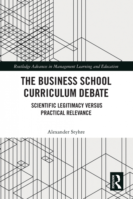The Business School Curriculum Debate