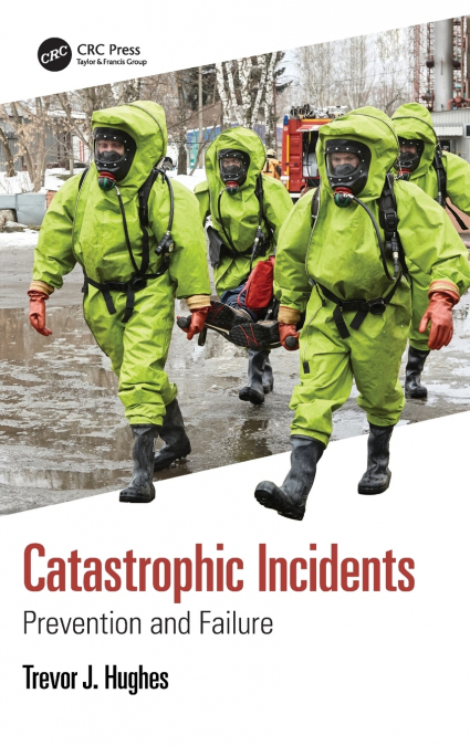 Catastrophic Incidents