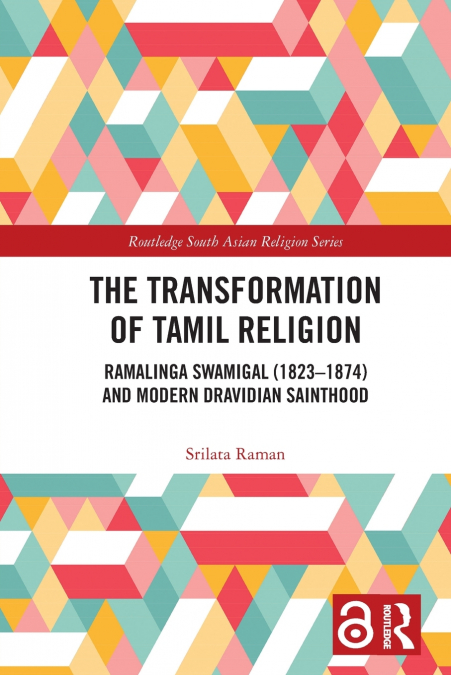 The Transformation of Tamil Religion