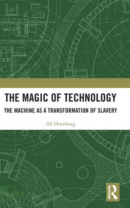 The Magic of Technology