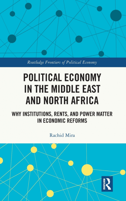 Political Economy in the Middle East and North Africa