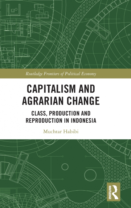Capitalism and Agrarian Change