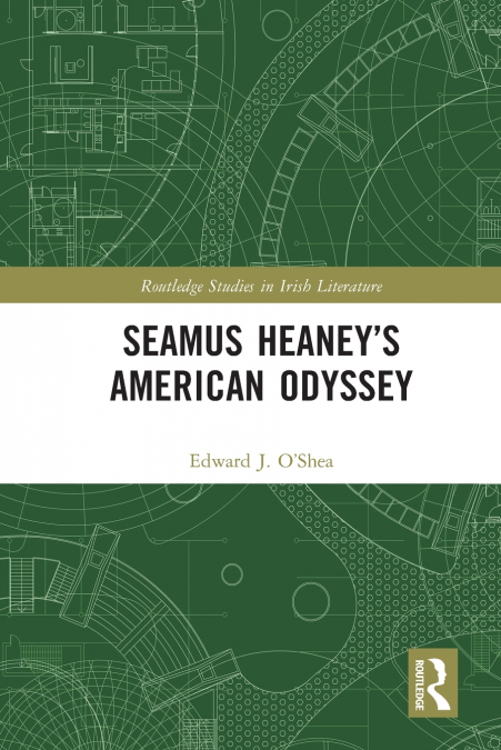Seamus Heaney’s American Odyssey