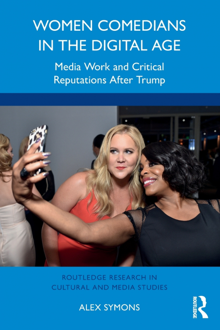 Women Comedians in the Digital Age