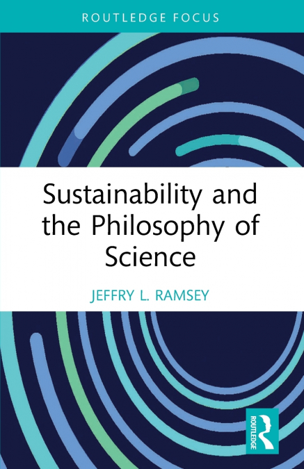 Sustainability and the Philosophy of Science