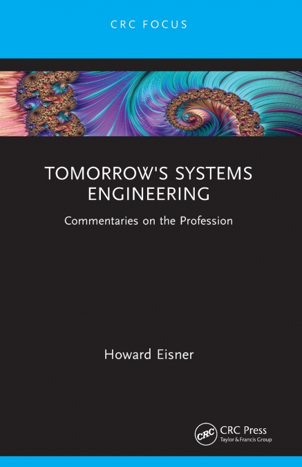Tomorrow’s Systems Engineering