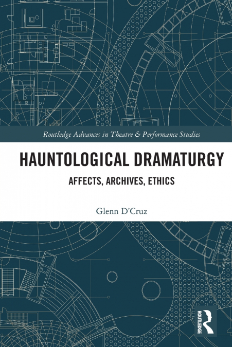 Hauntological Dramaturgy