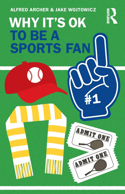 Why It’s OK to Be a Sports Fan