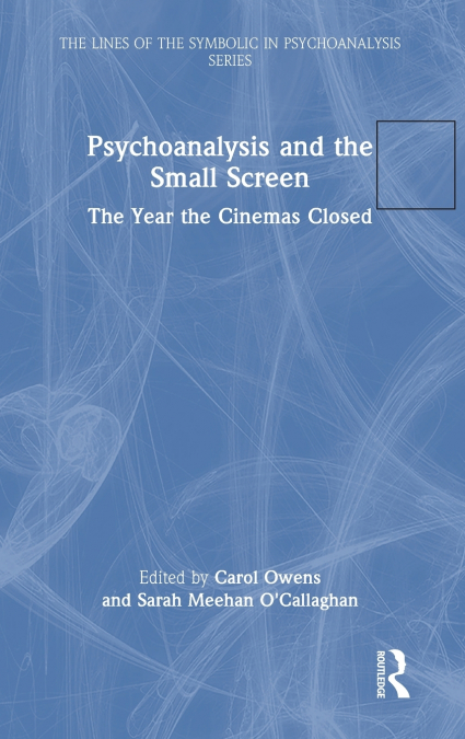 Psychoanalysis and the Small Screen