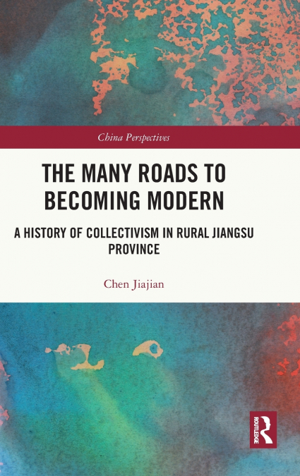 The Many Roads to Becoming Modern