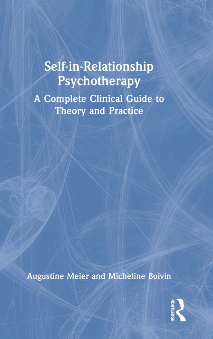 Self-in-Relationship Psychotherapy