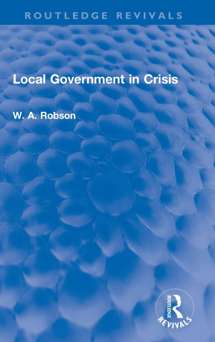 Local Government in Crisis