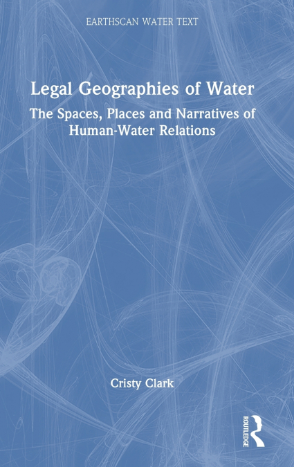 Legal Geographies of Water