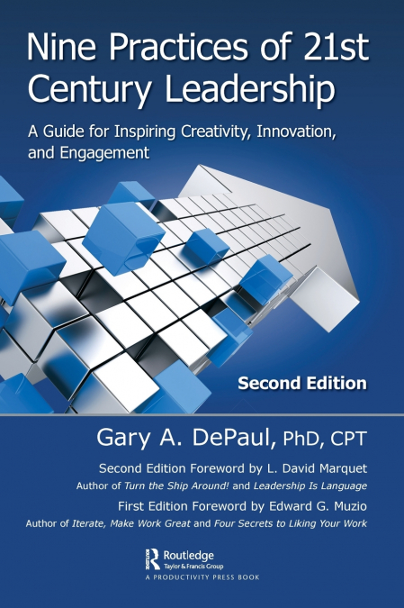 Nine Practices of 21st Century Leadership