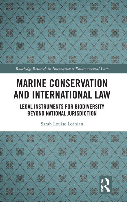 Marine Conservation and International Law