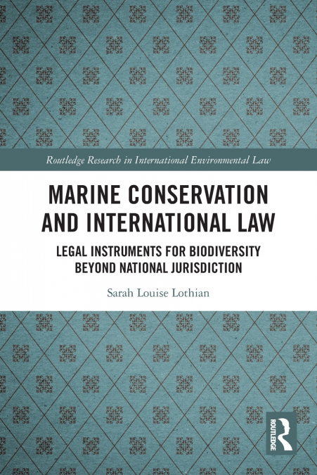 Marine Conservation and International Law
