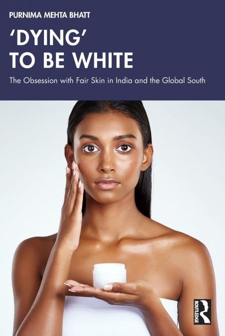 ’Dying’ to be White