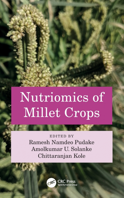 Nutriomics of Millet Crops
