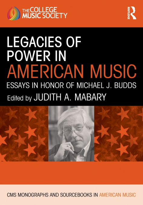 Legacies of Power in American Music