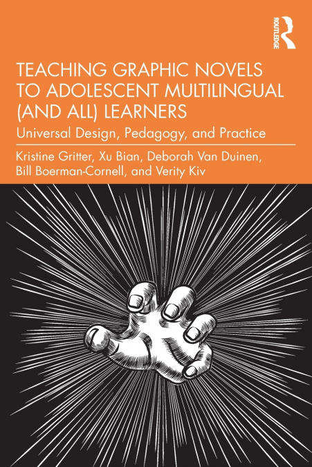 Teaching Graphic Novels to Adolescent Multilingual (and All) Learners