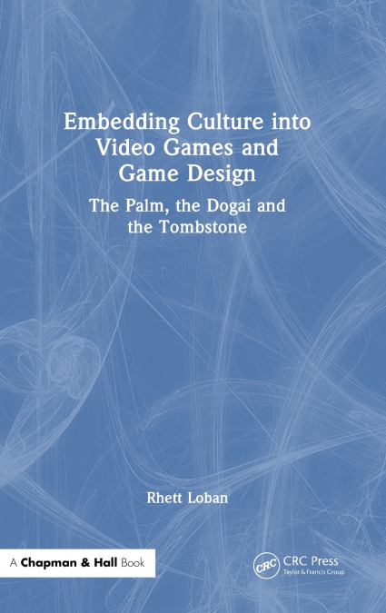 Embedding Culture into Video Games and Game Design