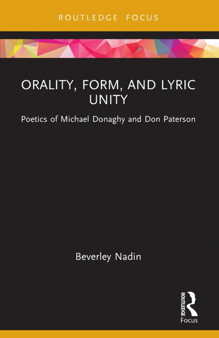 Orality, Form, and Lyric Unity