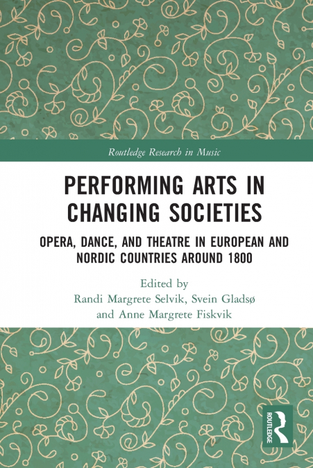 Performing Arts in Changing Societies