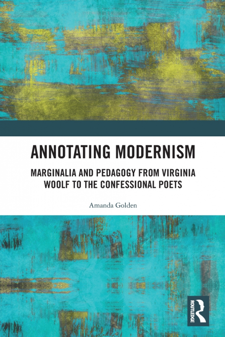 Annotating Modernism