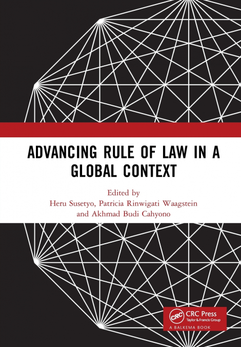 Advancing Rule of Law in a Global Context