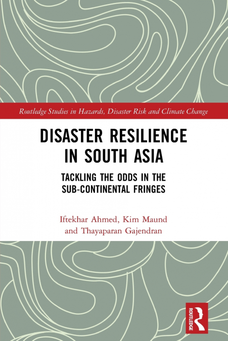 Disaster Resilience in South Asia