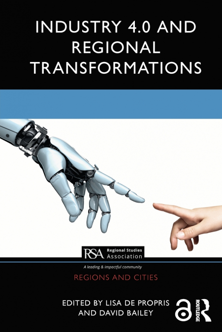 Industry 4.0 and Regional Transformations