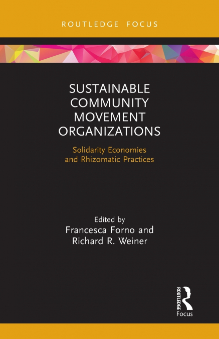 Sustainable Community Movement Organizations